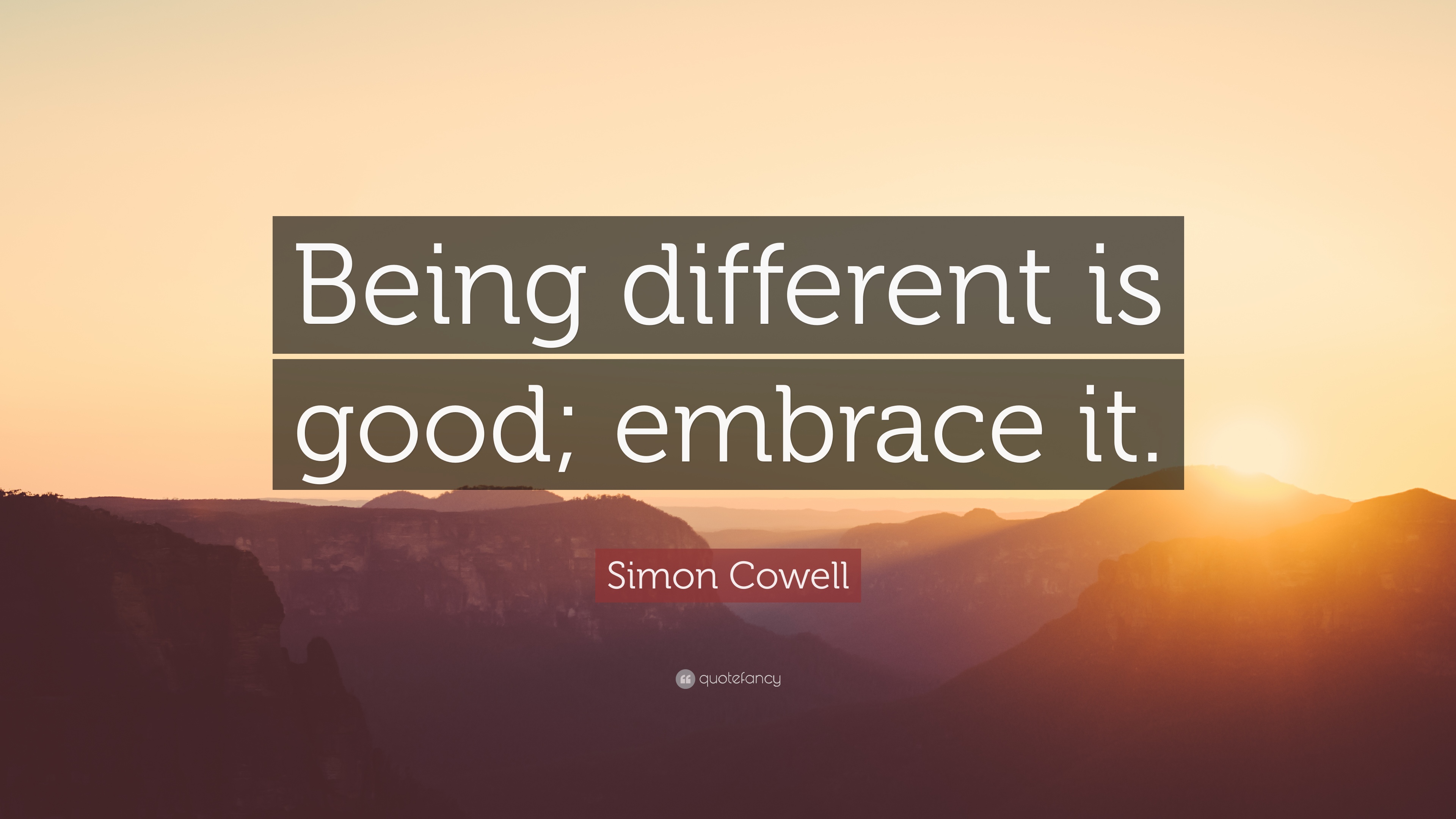 image of quote "Being different is good, embrace it"