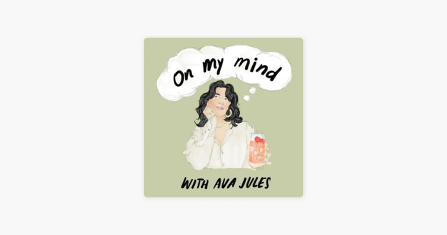 On my mind with Ava Jules